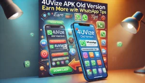 Download 4uvize APK Old Version: Earn More with WhatsApp Tips